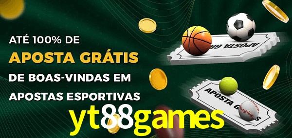 yt88games Ate 100% de Aposta Gratis